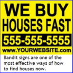 Real Estate Investing Bandit Signs